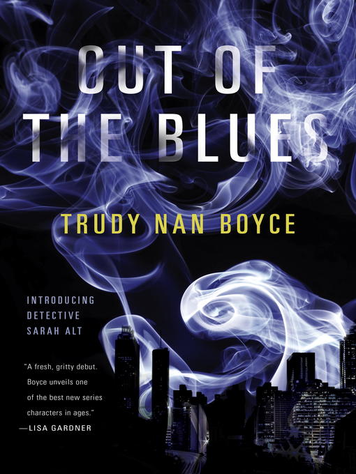 Title details for Out of the Blues by Trudy Nan Boyce - Wait list